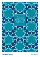 Couverture du livre « Islamic geometric patterns » de Eric Broug aux éditions Thames & Hudson