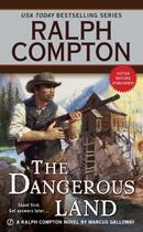 Couverture du livre « Ralph Compton The Dangerous Land » de Galloway Marcus aux éditions Penguin Group Us