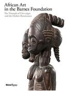 Couverture du livre « African art in the barnes foundation » de Clarke Christa aux éditions Rizzoli