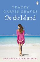 Couverture du livre « On the island » de Tracey Garvis-Graves aux éditions Adult Pbs
