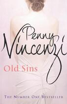 Couverture du livre « Old Sins » de Penny Vincenzi aux éditions Random House Digital