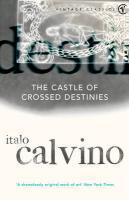 Couverture du livre « The Castle Of Crossed Destinies » de Italo Calvino aux éditions Random House Digital