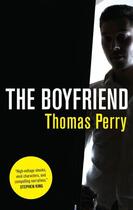 Couverture du livre « The Boyfriend » de Thomas Perry aux éditions Head Of Zeus