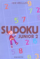 Couverture du livre « Sudoku junior t.2 » de  aux éditions Le Livre De Poche Jeunesse