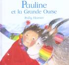 Couverture du livre « Pauline Et La Grande Ourse » de Horner-P aux éditions Gautier Languereau