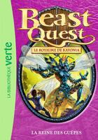 Couverture du livre « Beast Quest Tome 40 : la reine des guêpes » de Adam Blade aux éditions Hachette Jeunesse