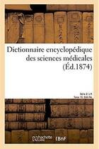 Couverture du livre « Dictionnaire encyclopedique des sciences medicales. serie 2. l-p. tome 19. ova-pal » de Dechambre Amedee aux éditions Hachette Bnf