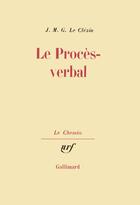 Couverture du livre « Le procès-verbal » de Jean-Marie Gustave Le Clezio aux éditions Gallimard