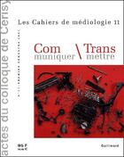 Couverture du livre « Communiquer ; transmettre » de  aux éditions Gallimard