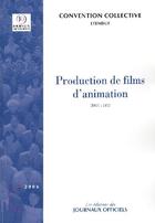 Couverture du livre « Production de films d'animation » de  aux éditions Documentation Francaise