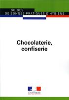 Couverture du livre « Chocolaterie, confiserie » de Journaux Officiels aux éditions Direction Des Journaux Officiels