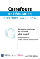 Couverture du livre « Carrefours de l'education n 54 (2/2022) » de  aux éditions Armand Colin