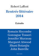 Couverture du livre « Extraits gratuits - Rentrée littéraire Robert Laffont 2014 » de  aux éditions Robert Laffont