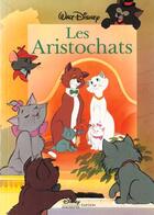 Couverture du livre « Les Aristochats » de Disney aux éditions Disney Hachette