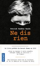 Couverture du livre « Ne dis rien » de Patrick Radden Keefe aux éditions Pocket