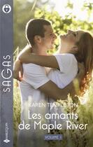 Couverture du livre « Les amants de Maple River Tome 1 et 2 : Pour te protéger ; Pour te conquérir » de Karen Templeton aux éditions Harlequin