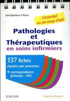 Couverture du livre « Pathologies et pharmacologie en un coup d'oeil » de Kim Quintero Y Perez aux éditions Elsevier-masson