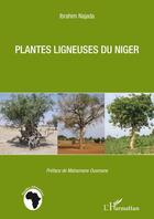 Couverture du livre « Plantes ligneuses du Niger » de Ibrahim Najada aux éditions Editions L'harmattan