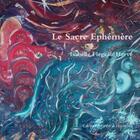 Couverture du livre « Le sacre éphémère » de Flegeau Isabelle aux éditions Epee Et Chemins