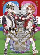 Couverture du livre « Twisted-wonderland : La maison Heartslabyul Tome 3 » de Yana Toboso et Sumire Kowono aux éditions Nobi Nobi