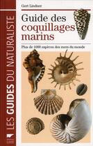 Couverture du livre « Guide des coquillages marins » de Gert Lindner aux éditions Delachaux & Niestle