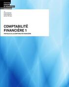 Couverture du livre « Comptabilite financière 1 ; pratique de la comptabilité financière » de Franz Carlen et Franz Gianini et Anton Riniker aux éditions Lep