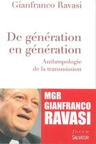 Couverture du livre « De génération en génération » de Gianfranco Ravasi aux éditions Salvator