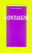 Couverture du livre « Montaigne : l'usage du monde » de Paul Mathias aux éditions Vrin