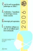 Couverture du livre « Jepu 2006 quoi de neuf en anesthesie pediatrique en 2006 actualisation l anesthesie en obstetrique e » de Balagny aux éditions Arnette