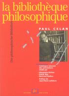 Couverture du livre « La bibliothèque philosophique : Die philosophische Bibliothek » de Paul Celan aux éditions Rue D'ulm