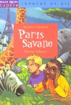 Couverture du livre « PARIS SAVANE » de Venuleth Jacques et Florent Silloray aux éditions Milan