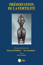 Couverture du livre « Préservation de la fertilité » de Rene Frydman et Michael Grynberg aux éditions Eska