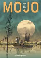 Couverture du livre « Mojo » de Rodolphe et Georges Van Linthout aux éditions Vents D'ouest