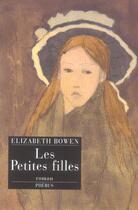 Couverture du livre « Les petites filles » de Elizabeth Bowen aux éditions Phebus
