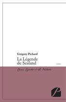 Couverture du livre « La légende de Sealand » de Gregory Pichard aux éditions Editions Du Panthéon