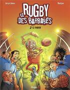 Couverture du livre « Le rugby des barbares t.3 ; le coach » de Serge Simon aux éditions Hugo Bd