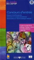 Couverture du livre « Concours d'entrée ; masseurs kinésithérapeutes, technicien en analyses biomédiale, manipulateurs en électroradiologie médicale » de Editions Lamarre aux éditions Lamarre