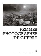 Couverture du livre « Les femmes photographes de guerre » de  aux éditions Paris-musees