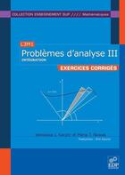 Couverture du livre « L3M1 ; problèmes d'analyse III ; exercices corrigés » de Maria Nowak et Wieslawa J. Kaczor aux éditions Edp Sciences