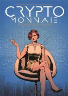 Couverture du livre « Crypto-monnaie » de Tristan Roulot aux éditions Lombard