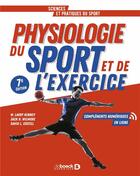 Couverture du livre « Physiologie du sport et de l'exercice » de David L. Costill et W. Larry Kenny et Jack Wilmore aux éditions De Boeck Superieur