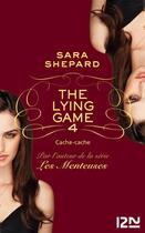 Couverture du livre « The lying game Tome 4 » de Sara Shepard aux éditions 12-21