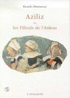 Couverture du livre « Aziliz ou les filleuls de l'ankou » de Ricardo Montserrat aux éditions L'atalante