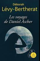 Couverture du livre « Les voyages de Daniel Ascher » de Deborah Levy-Bertherat aux éditions A Vue D'oeil