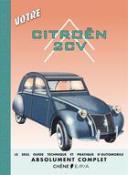 Couverture du livre « Votre Citroën 2CV » de  aux éditions Epa