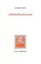 Couverture du livre « Affranchissons-nous » de Jacques Réda aux éditions Fata Morgana