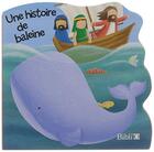 Couverture du livre « Une histoire de baleines » de  aux éditions Bibli'o