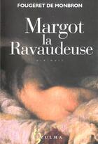 Couverture du livre « Margot la ravaudeuse » de Fougeret De Mombron aux éditions Zulma