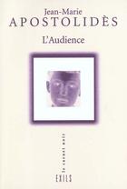 Couverture du livre « L'audience » de Jean-Marie Apostolides aux éditions Exils