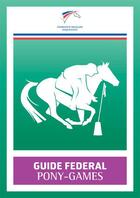 Couverture du livre « Guide fédéral pony-games » de Ffe aux éditions Ffe